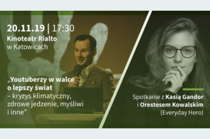 Orestes Kowalski i Kasia Gandor w 59 spotkaniu Klubu Myśli Ekologicznej w Katowicach