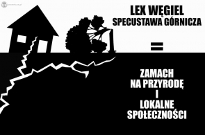 Lex Węgiel – specustawa górnicza przeciwko ludziom i środowisku