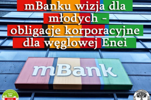 mBanku wizja dla młodych - obligacje korporacyjne dla węglowej Enei