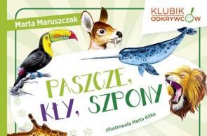 Miesięcznik Dzikie Życie poleca książkę Marty Maruszczak „Paszcze, kły i szpony”