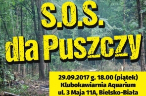 Bielsko-Biała nadaje SOS dla Puszczy Białowieskiej. Zapraszamy na spotkanie